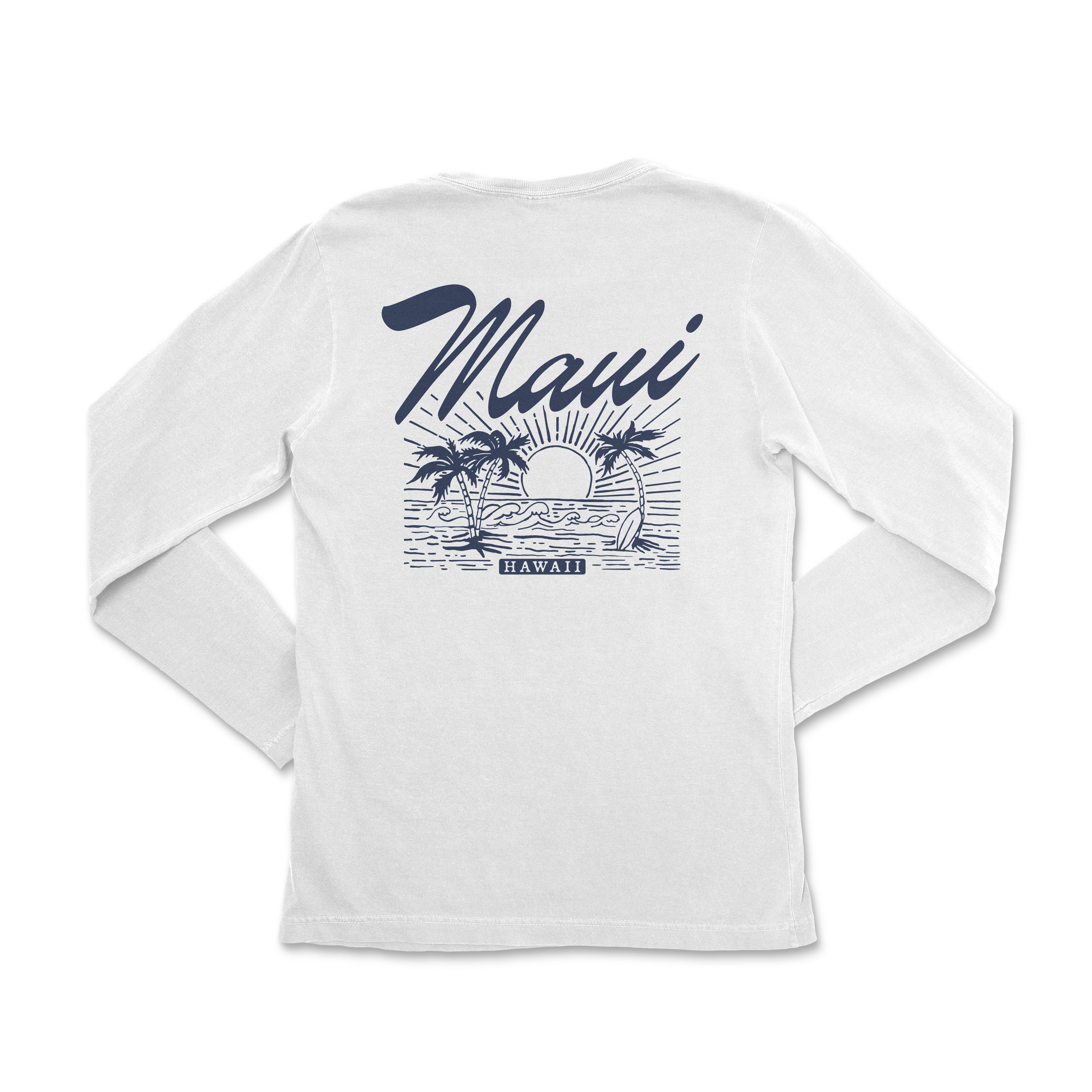 the back of a white long sleeve shirt with the words,'maui '